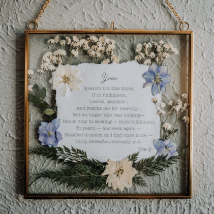Flower Press frame with poem, 7x7 glass frame, pressed flowers art